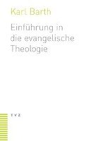 Einführung in die evangelische Theologie - Barth Karl