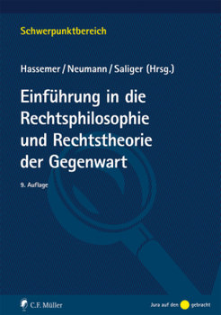 Einführung in die Rechtsphilosophie und Rechtstheorie der Gegenwart