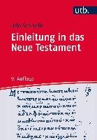 Einleitung in das Neue Testament - Schnelle Udo