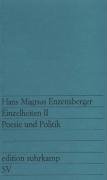 Einzelheiten II, - Enzensberger Hans Magnus