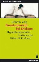 Einzelunterricht bei Erickson - Zeig Jeffrey K.