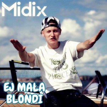 Ej mała blondi - Midix