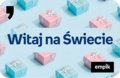 eKarta prezentowa Empik: narodziny 100 zł