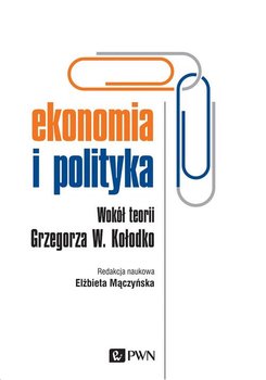 Ekonomia i polityka - Mączyńska Elzbieta
