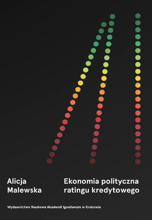 Ekonomia Polityczna Ratingu Kredytowego - Malewska Alicja | Książka W Empik