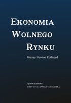 Ekonomia wolnego rynku Rothbard Murray Newton