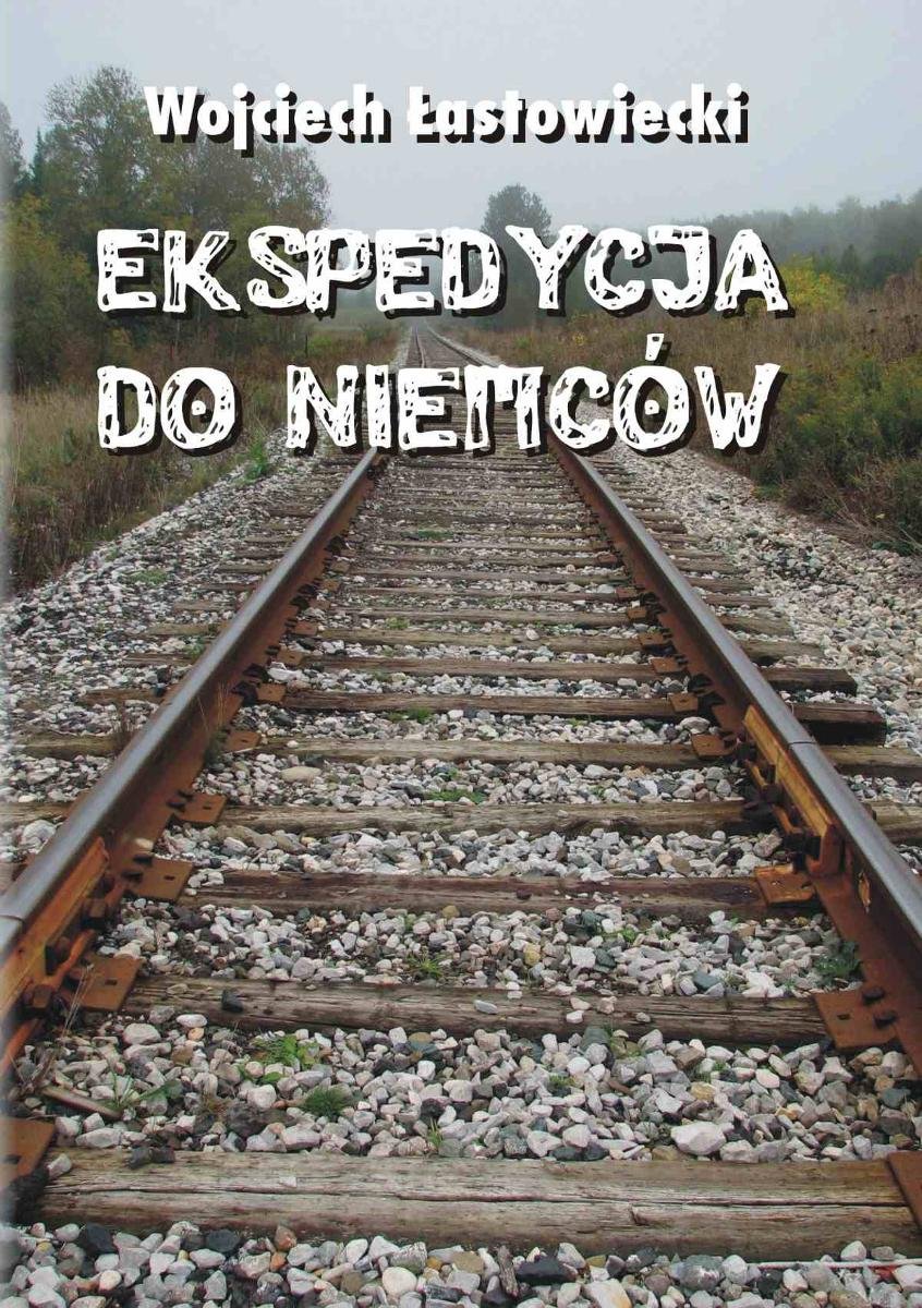 Ekspedycja do Niemców - ebook mobi