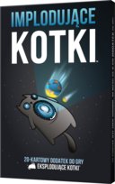 Eksplodujące Kotki: Implodujące Kotki (Nowa Edycja), gra planszowa, Rebel
