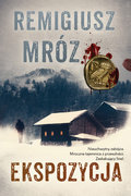 Ekspozycja. Komisarz Forst. Tom 1&nbsp;-&nbsp;Mróz Remigiusz