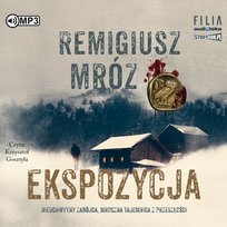 Ekspozycja. Komisarz Forst. Tom 1 Mróz Remigiusz