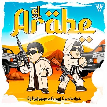 El Arabe - El Refuego & Angel Cervantes
