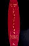 El arte de la seducción Greene Robert