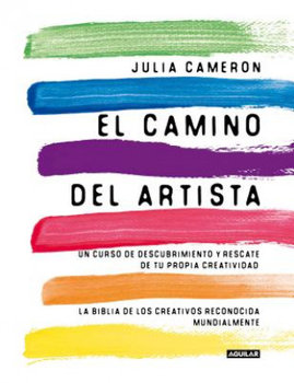 El Camino del Artista / The Artist's Way - Cameron Julia