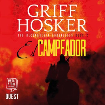 El Campeador - Griff Hosker