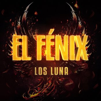El Fénix - Los Luna