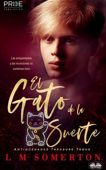 El Gato De La Suerte - L.M. Somerton