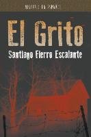 El Grito - Esca Santiago Fierro