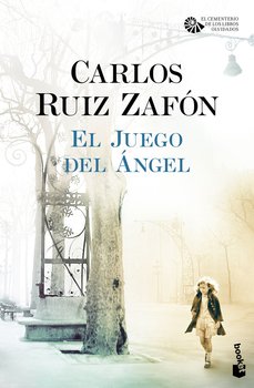 El juego del ángel - Ruiz Zafon Carlos