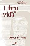 El libro de la vida - Teresa Jesus-Santa-Santa