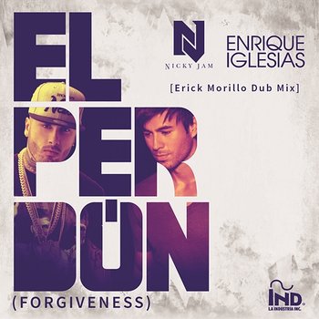 El Perdón - Nicky Jam, Enrique Iglesias