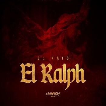 El Ralph - El Kato