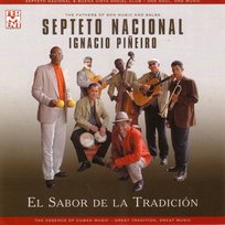 El Sabor de la Tradicion Septeto Nacional