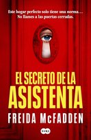 El secreto de la asistenta Freida McFadden