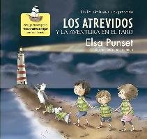 El Taller de Emociones. Los Atrevidos y La Aventura En El Faro #3 / The Daring and the Adventure Inthe Lighthouse #3 - Punset Elsa