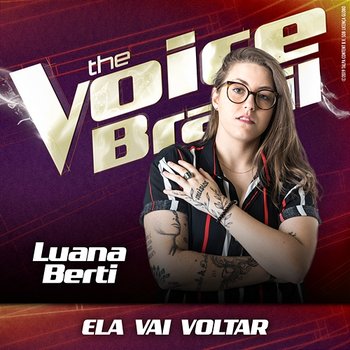 Ela Vai Voltar - Luana Berti