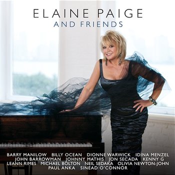 Elaine Paige & Friends - Elaine Paige