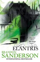 Elantris. 10the Anniversary Edition Sanderson Brandon