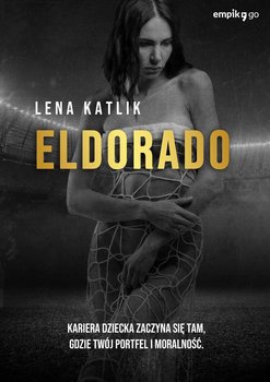 Eldorado - Katlik Lena