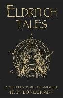 Eldritch Tales Lovecraft Howard Phillips