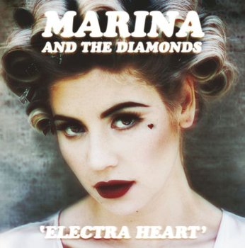 Electra Heart - Marina Diamandis