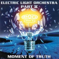 Electric Light Orchestra Part II: Moment Of Truth Orange Coloured Vinyl Deluxe Edition CLR, DLX, płyta winylowa Unknown
