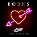 Electric Love - BØRNS