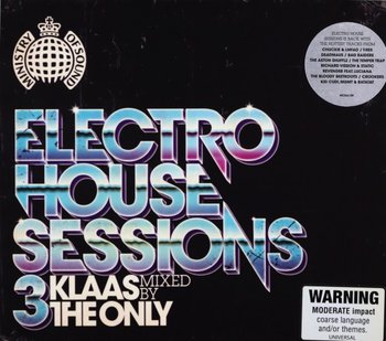 Electro House Sessions 2010 - Ministry Of Sound