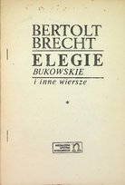 Elegie Bukowskie i inne wiersze Brecht Bertolt