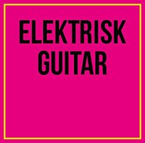 Elektrisk Guitar, płyta winylowa