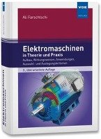 Elektromaschinen in Theorie und Praxis Farschtschi Ali