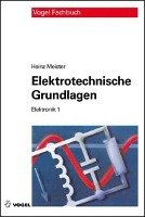 Elektronik 1. Elektrotechnische Grundlagen - Meister Heinz | Książka W ...