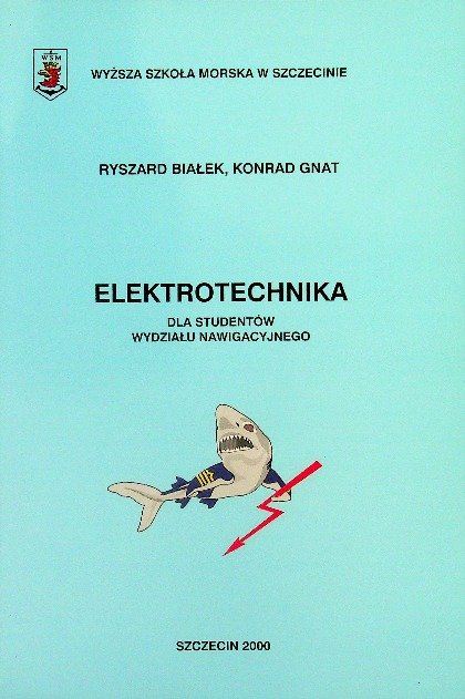 Elektrotechnika dla studentów wydziału nawigacyjnego - W opisie