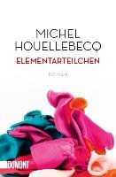 Elementarteilchen - Houellebecq Michel