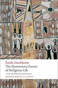 Elementary Forms of Religious Life - Durkheim Emile