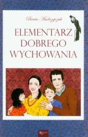 Elementarz dobrego wychowania - Andrzejczuk Beata