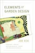 Elements of Garden Design Eck Joe