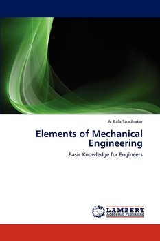 Elements of Mechanical Engineering - Suadhakar A. Bala