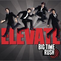 Elevate Big Time Rush