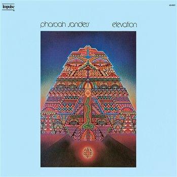 Elevation - Pharoah Sanders