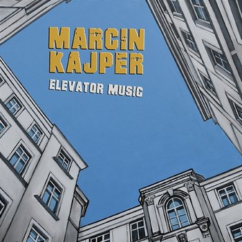 Elevator Music - Marcin Kajper